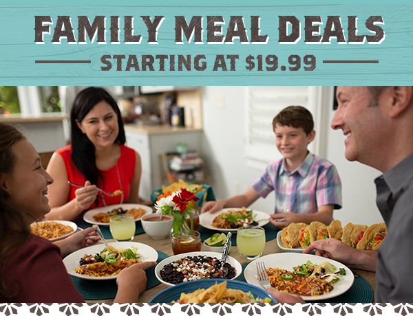 Feed the family for meals starting at $19.99!